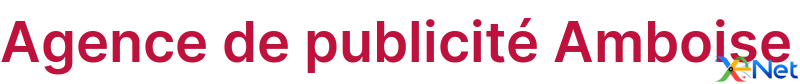 Agence de publicité Amboise